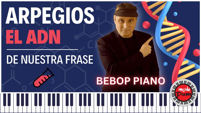 Arpegio: El ADN de la Frase