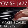 How to Improvise Jazz Piano - P1