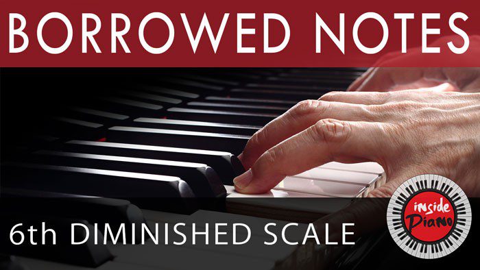 Piano 6th Diminished Scale