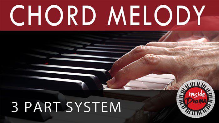How to Play Chord-Melody on the Piano